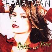 shania twain come over track list:1. you're still the one2. when3. from this moment on4. black eyes,