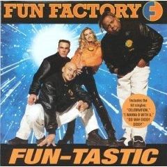 fun factory fun-tastic dreaming (5:22) (3:26) doh wah diddy (4:44) yeah yeah like it) (4:51) love